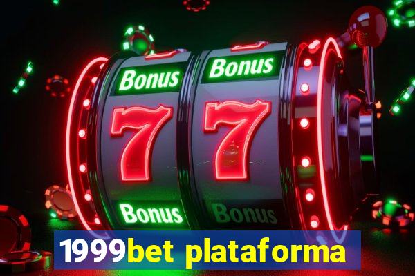 1999bet plataforma